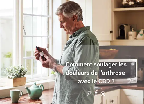 soulager douleurs arthrose grâce au cbd
